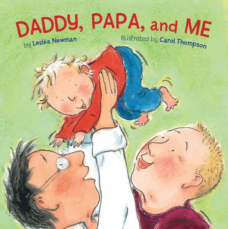 Daddy, Papa, & Me
