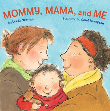Mommy, Mama, & Me